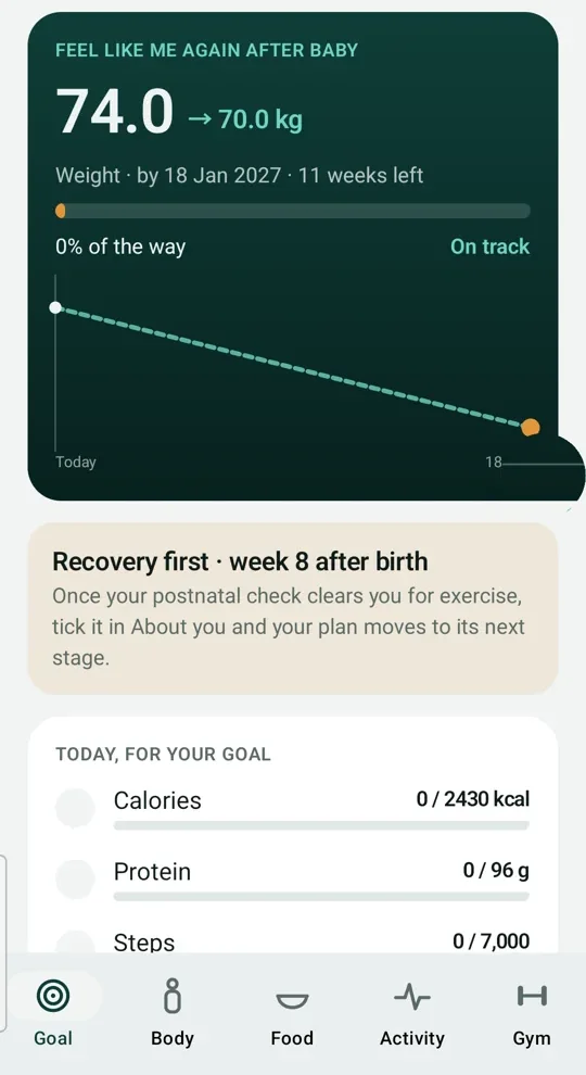 The Goal tab with today's checklist: calories, protein, steps and walking